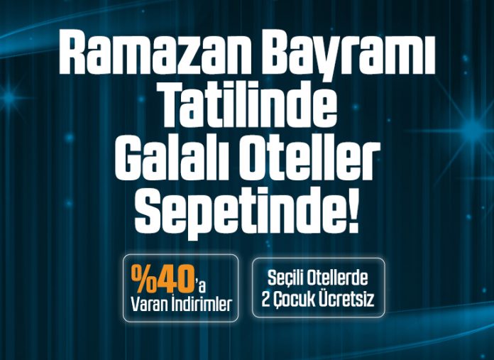 Ramazan Bayramı 2026 Sanatçılı Oteller