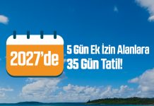 2027 Resmî Tatil Günleri: 5 Gün Ek İzin Al 35 Gün İzin Yap! 2027 resmi tatil günleri